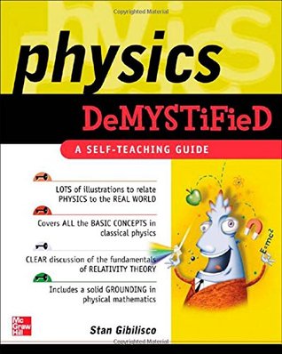 Physics Demystified: A Self-Teaching Guide (Demystified)