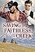 Saving Faithless Creek by Andrew Grey