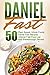 Daniel Fast: 50 Plant Based...