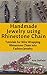 Handmade Jewelry Using Rhin...