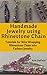 Handmade Jewelry Using Rhinestone Chain by Arla DeField