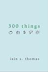 300 things