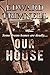 Our House: a novel