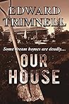 Our House: a novel