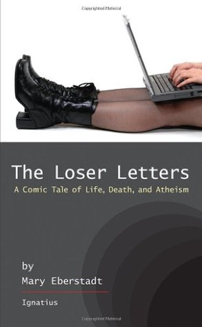 The Loser Letters: A Comic Tale of Life, Death and Atheism (Paperback)