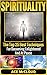 Spirituality: The Top 25 Be...