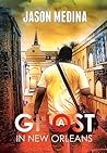 A Ghost In New Orleans