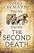 The Second Death (Sister Fidelma Mysteries Book 26): A captivating Celtic mystery of murder and corruption