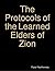 The Protocols of the Learned Elders of Zion by Pyotr Rachkovsky