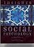 Insights Social Psychology Custom Penn State Publication- Psych 421-001: The Self and Social Cognition