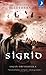 Sigrid (Sagan om Valhalla, #4)