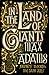 In the Land of Giants: Journeys Through the Dark Ages