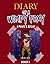 Diary of A Wimpy Foxy: A Pirate's Story (Book 1) - Unofficial FNAF Book