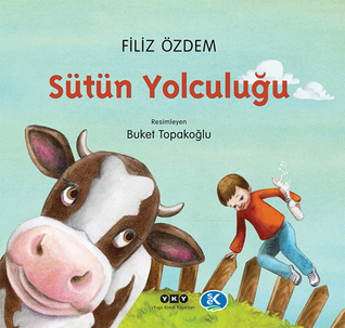 Sütün Yolculuğu (Paperback)