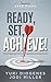 Ready, Set, Achieve!: A Guide to Taking Charge of Your Life Creating Balance, and Achieving Your Goals