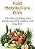 Fast Metabolism Diet: 24+ W...