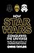 How Star Wars Conquered the Universe