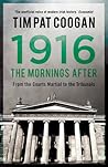 1916: The Morning...