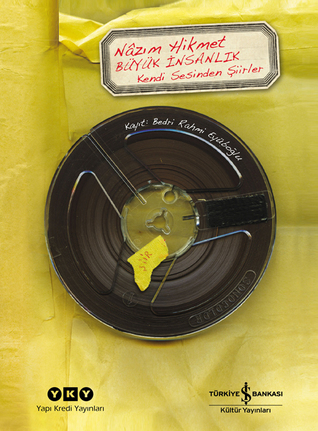 Büyük İnsanlık: Kendi Sesinden Şiirler (Hardcover)