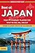Best of Japan: Your #1 Itinerary Planner for What to See, Do, and Eat in Japan: Experience The Authentic Japan That Only Locals Know ... (Wanderlust Pocket Guides - Japan Book 3)