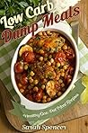 Low Carb Dump Mea...