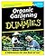 Organic Gardening for Dummies
