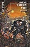 Virtuální vrazi by Jana Rečková