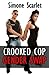 Crooked Cop Gender Swap