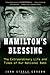 Hamilton's Blessing: The Extraordinary Life and Times of Our National Debt