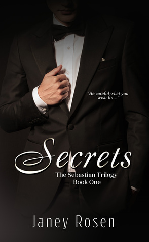 Secrets (The Sebastian Trilogy, #1)