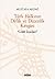 Türk Halkının Dirlik ve Düzenlik Kavgası "Celâlî İsyanları" by Mustafa Akdağ