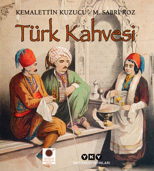 Türk Kahvesi (Hardcover)
