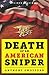 Death of an American Sniper by Anthony Swofford