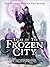 Frostgrave: Tales of the Fr...
