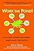 Work the Pond!: Use the Power of Positive Networking to Leap Forward in Work and Life