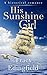 His Sunshine Girl by Tracy Edingfield His Sunshine Girl by Tracy Edingfield