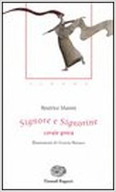 Signore e signorine: Corale greca
