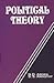 Political Theory by N.D. Arora