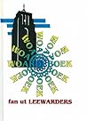 Woardeboek fan ut Leewarders (Rige Fryske dialektst˙dzjes diel 6)