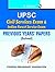 UPSC-Civil Services Exam & Indian Forest Service Exam : Previous Years' Papers Solved