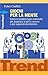Giochi per la mente. Esercizi e problemi logico-matematici per prepararsi a test e concorsi e per ragionare divertendosi (Trend Vol. 236) (Italian Edition)