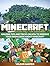 Minecraft: Amazing Tips and Tricks on How to Improve Your Knowledge About Minecraft (Minecraft, Minecraft books, minecraft handbook)