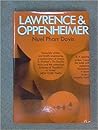 Lawrence and Oppenheimer