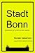 Stadt Bonn-guidebook of small former capital- (Japanese Edition)