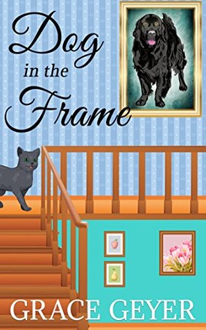 Dog in the Frame (Miranda Moore #2)