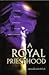 A Royal Priesthood
