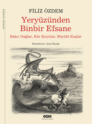 Yeryüzünden Binbir Efsane