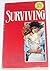 Surviving