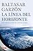 La Línea del Horizonte: una...