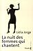 La Nuit des femmes qui chantent